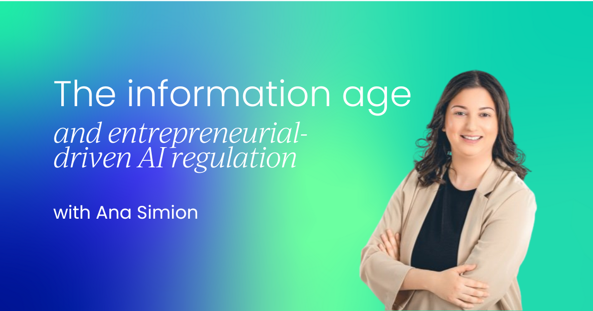 The information age and  entrepreneurial-driven AI regulation